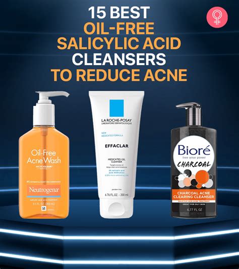 Best Salicylic Acid Cleansers For Acne.